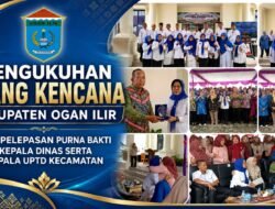 Pengukuhan Juang Kencana Ogan Ilir & Pelepasan Purna Bhakti Kepala Dinas PPPAPPKB: Penutup Bab Pengabdian, Buka Babak Baru Perjuangan